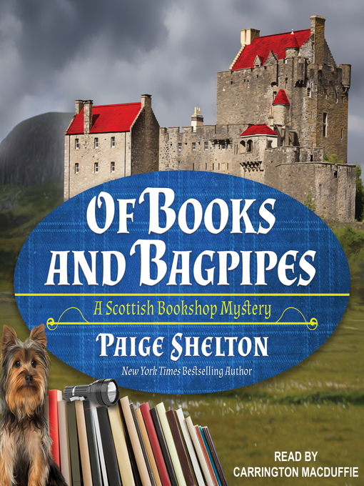 Title details for Of Books and Bagpipes by Paige Shelton - Available